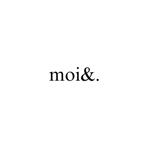Moi&.